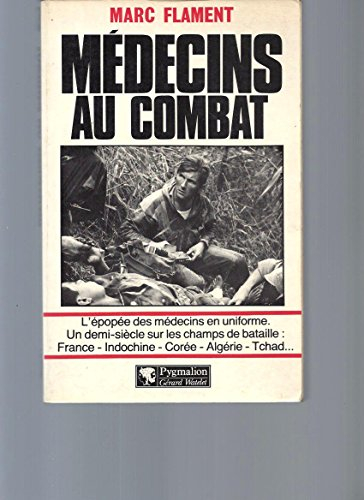 Médecins au combat