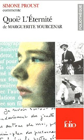 L'éternité de Marguerite Yourcenar