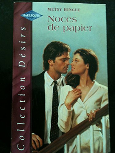 noces de papier : collection : collection désir n, 36