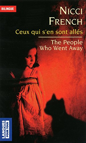 Les gens qui sont partis. The people who went away