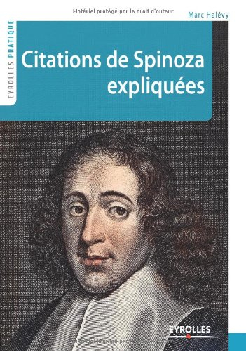 Citations de Spinoza expliquées
