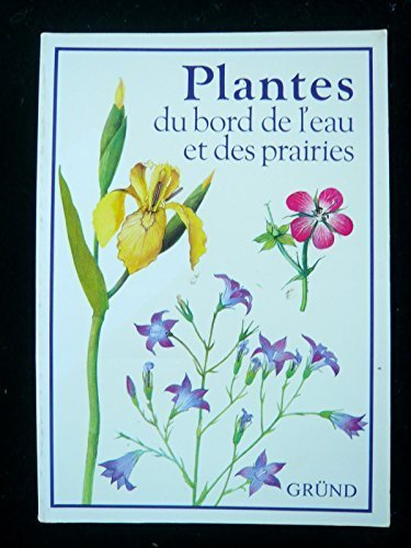 Plantes du bord de l'eau et des prairies