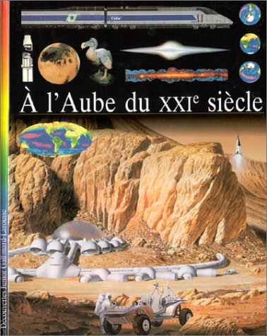 A l'aube du XXIe siècle