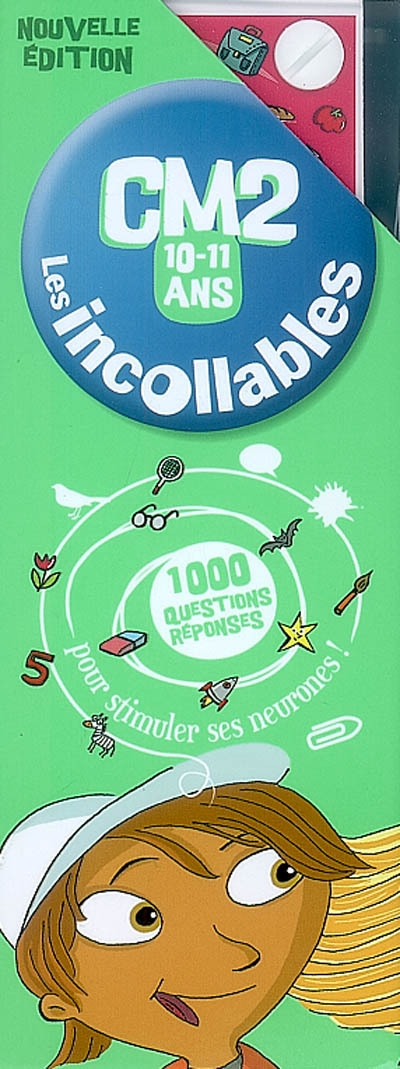 Les incollables CM2, 10-11 ans : 1.000 questions-réponses pour stimuler ses neurones !