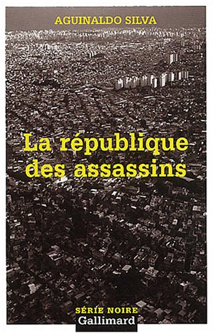 La république des assassins