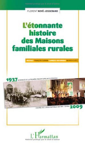 L'étonnante histoire des maisons familiales rurales