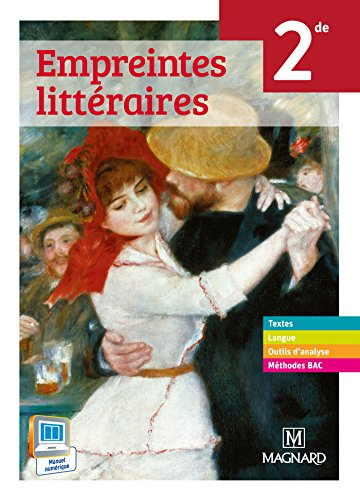 Empreintes littéraires 2de : livre unique