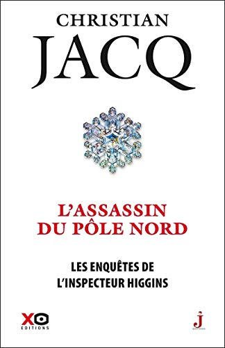 Les enquêtes de l'inspecteur Higgins. Vol. 12. L'assassin du pôle Nord