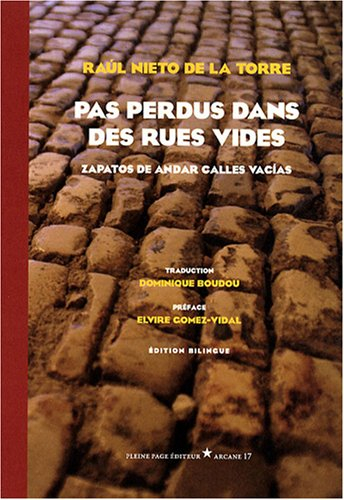 Pas perdus dans des rues vides. Zapatos de andar calles vacias