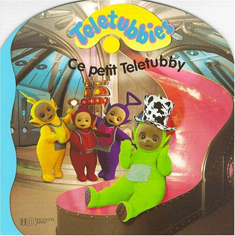 Ce petit Teletubby