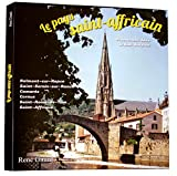 Le pays saint-affricain (Promenade dans le Sud-Aveyron) [Paperback] [Nov 25, 2013] René Girard