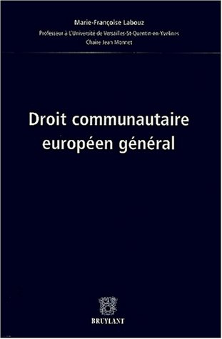 Droit communautaire européen général