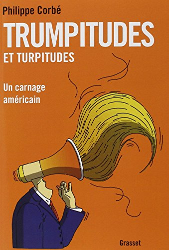 Trumpitudes et turpitudes : un carnage américain