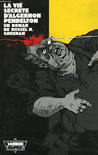 La Vie secrète d'Algernon Pendelton