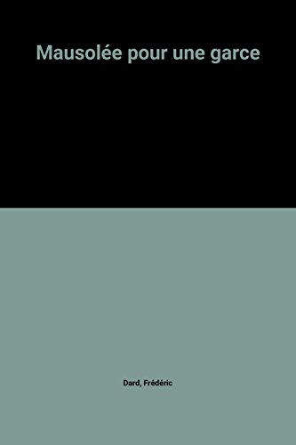 mausolée pour une garce