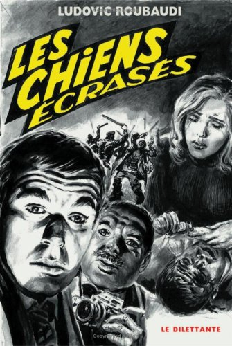 Les chiens écrasés