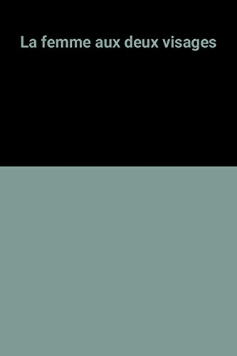 La Femme aux deux visages