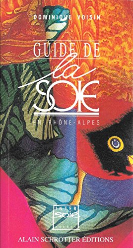 Guide de la soie en Rhône-Alpes