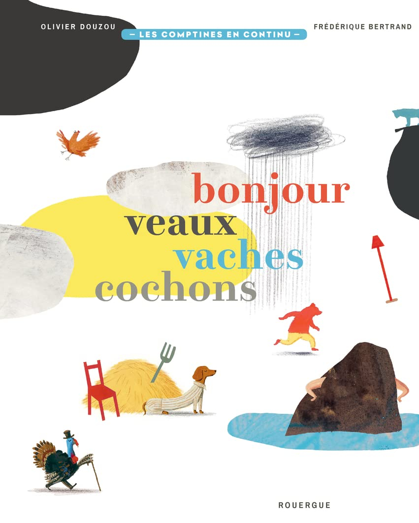 Bonjour veaux, vaches, cochons
