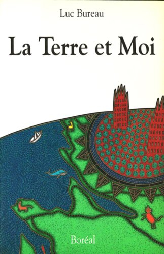 La Terre et moi