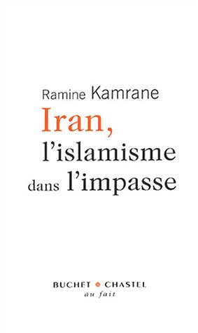 Iran, l'islamisme dans l'impasse