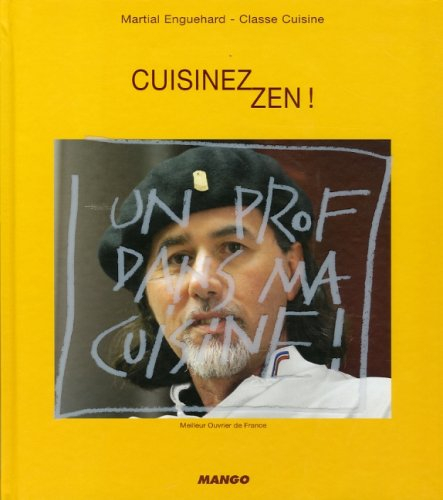 Cuisinez zen !