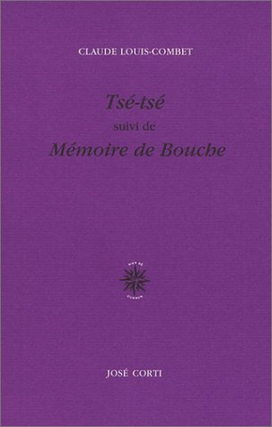 Tsé-tsé. Mémoire de bouche