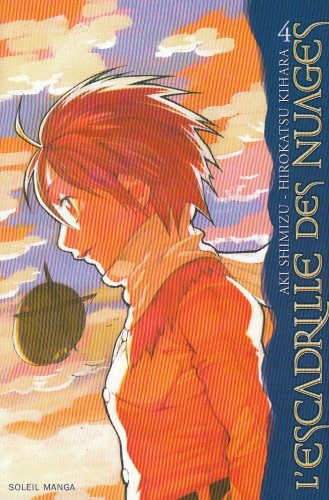 L'escadrille des nuages. Vol. 4