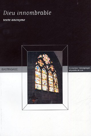 Dieu innombrable, texte anonyme