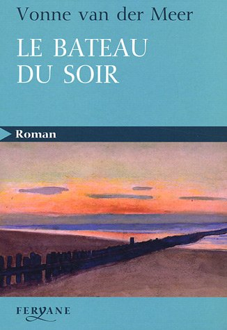 Le bateau du soir
