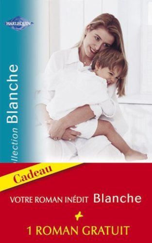 Une famille pour le Dr Turner. Irrésistibles promesses. Le médecin italien