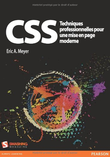 CSS : techniques professionnelles pour une mise en page moderne