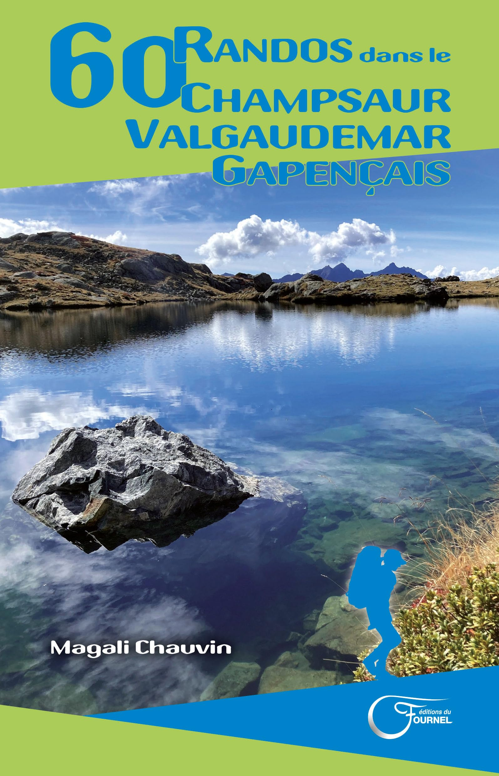 60 randos dans le Champsaur, Valgaudemar, Gapençais