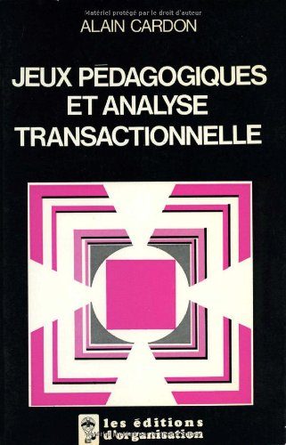 jeux pédagogiques et analyse transactionnelle