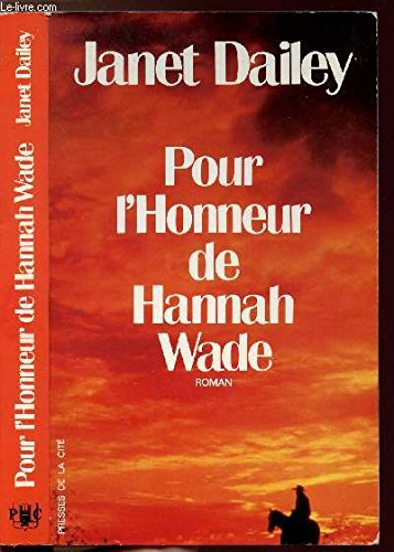 Pour l'honneur de Hannah Wade