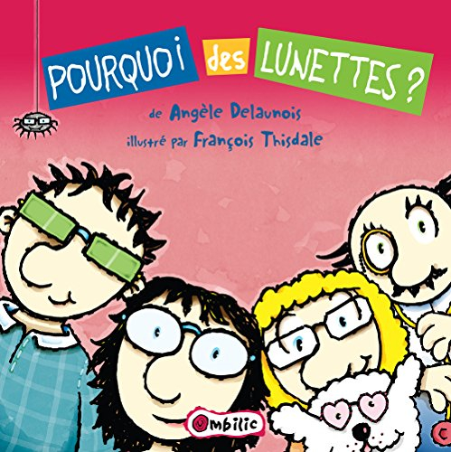 Pourquoi des lunettes