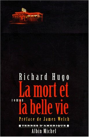 La mort et la belle vie