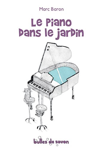 le piano dans le jardin