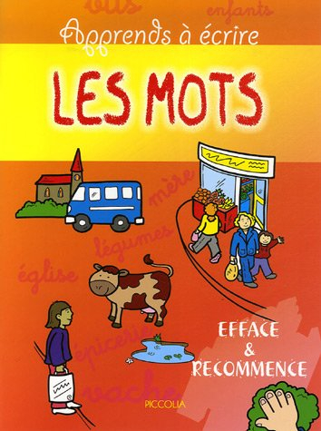 apprends à écrire : les mots