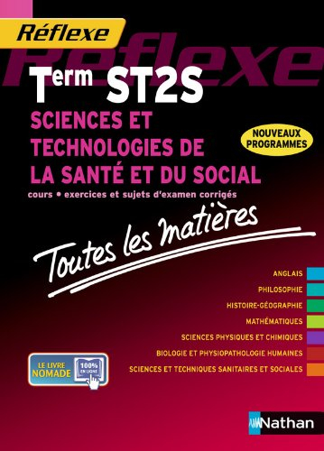 Sciences et technologies de la santé et du social, terminale ST2S : cours, exercices et sujets d'exa