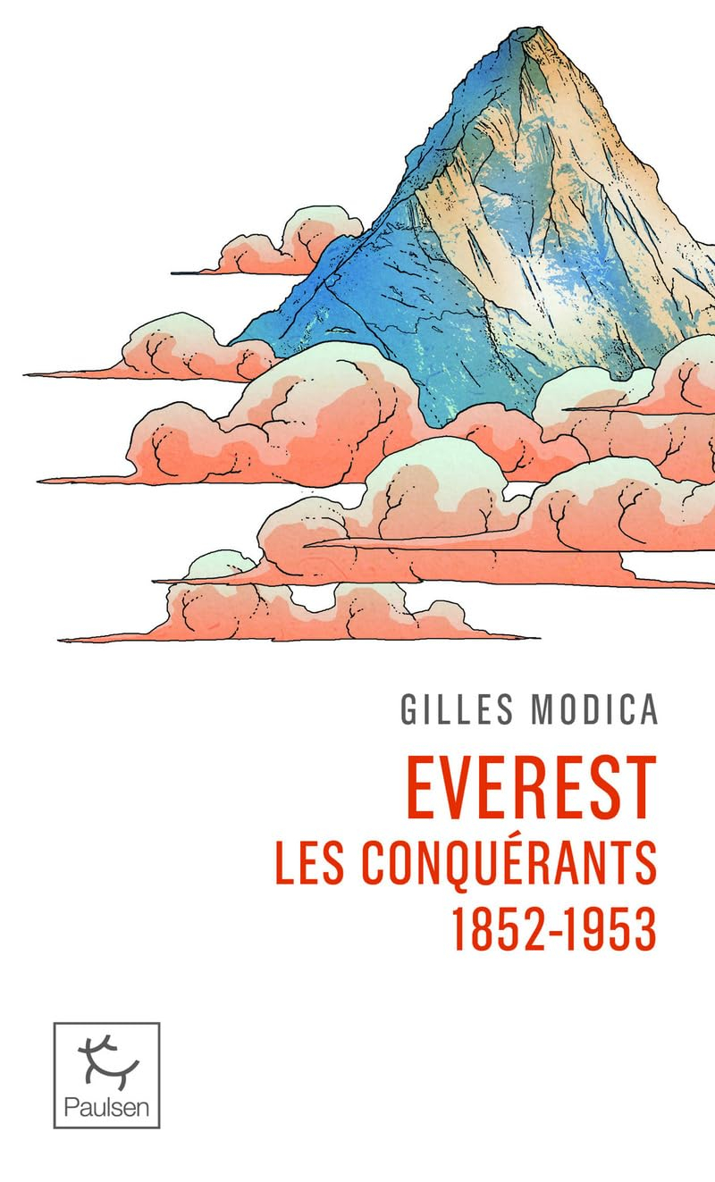 Everest, les conquérants : 1852-1953