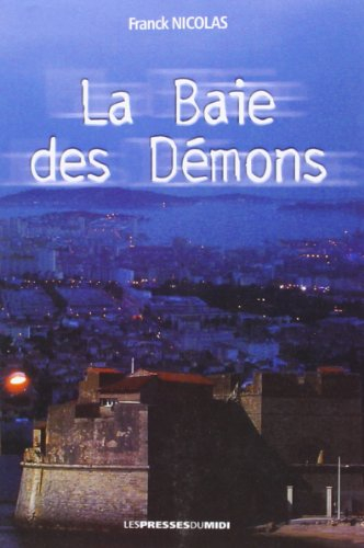 La baie des démons : roman policier
