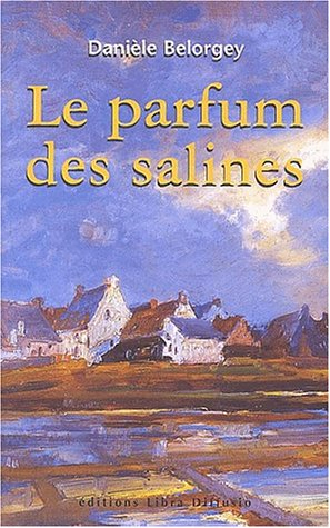 le parfum des salines