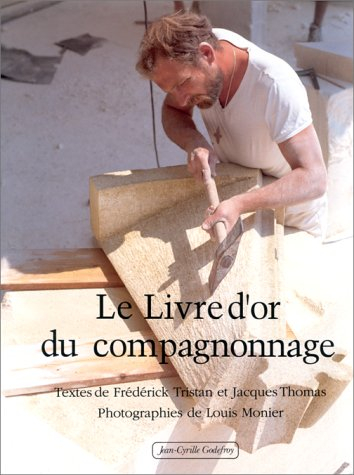 Le livre d'or du compagnonnage