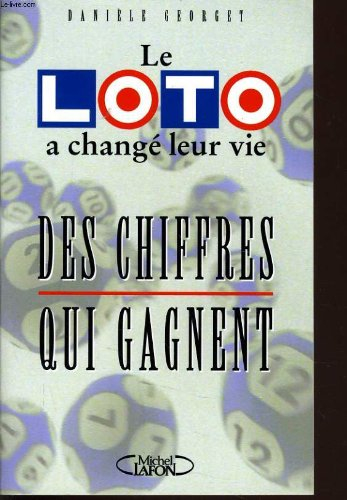 Le Loto a changé leur vie