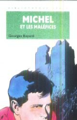 michel et les maléfices