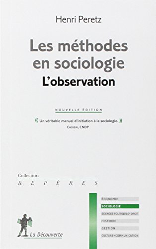 Les méthodes en sociologie : l'observation