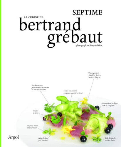 La cuisine de Bertrand Grébaut : Septime