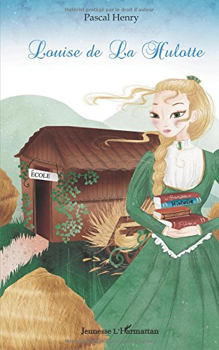 Louise de La Hulotte