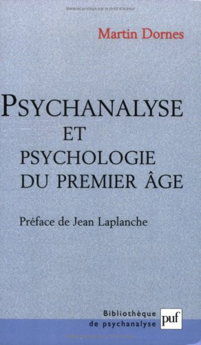 Psychanalyse et psychologie du premier âge